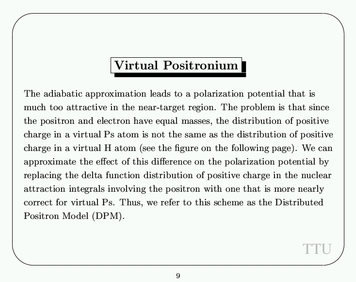 Virtual Positronium -- Slide
9